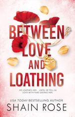 BETWEEN LOVE AND LOATHING: a dark romance from the #1 bestselling author and Tiktok sensation 2023 (the Hardy Billionaires series) Cover des Buches BETWEEN LOVE AND LOATHING: a dark romance from the #1 bestselling author and Tiktok sensation 2023 (the Hardy Billionaires series) (ISBN: 9781399736671)