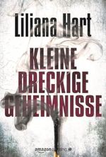 Kleine dreckige Geheimnisse Cover des Buches Kleine dreckige Geheimnisse (ISBN: 9781477822432)