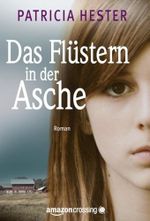 Das Flüstern in der Asche Cover des Buches Das Flüstern in der Asche (ISBN: 9781477824283)