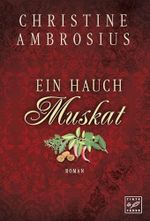 Ein Hauch Muskat Cover des Buches Ein Hauch Muskat (ISBN: 9781477826454)