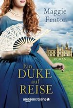 Ein Duke auf Reise Cover des Buches Ein Duke auf Reise (ISBN: 9781503947597)