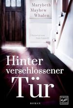 Hinter verschlossener Tür Cover des Buches Hinter verschlossener Tür (ISBN: 9781503947948)