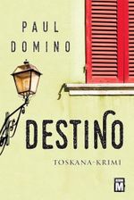 Destino Cover des Buches Destino (ISBN: 9781503950030)
