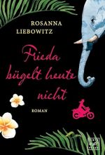 Frieda bügelt heute nicht Cover des Buches Frieda bügelt heute nicht (ISBN: 9781503950818)