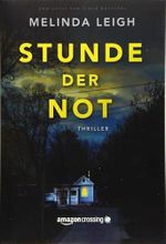 Stunde der Not Cover des Buches Stunde der Not (ISBN: 9781542047258)