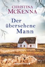 Der übersehene Mann: Roman Cover des Buches Der übersehene Mann: Roman (ISBN: 9781611097528)