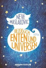 Bezüglich Enten und Universen: Roman Cover des Buches Bezüglich Enten und Universen: Roman (ISBN: 9781611099461)