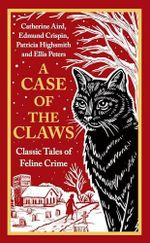 A Case of the Claws: Classic Tales of Feline Crime (Vintage Murders) Cover des Buches A Case of the Claws: Classic Tales of Feline Crime (Vintage Murders) (ISBN: 9781805226086)