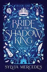 Bride of The Shadow King Cover des Buches Bride of The Shadow King (ISBN: 9781837840304)