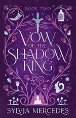 Vow of the Shadow King: Book Two (Bride of the Shadow King, Band 2) Cover des Buches Vow of the Shadow King: Book Two (Bride of the Shadow King, Band 2) (ISBN: 9781837840328)