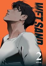 Wet Sand, Volume 2: The must-read super spicy Boys’ Love webtoon (Wet Sand, 2) Cover des Buches Wet Sand, Volume 2: The must-read super spicy Boys’ Love webtoon (Wet Sand, 2) (ISBN: 9781911720812)