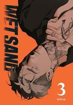 Wet Sand, Volume 3: The must-read super spicy Boys’ Love webtoon (Wet Sand, 3) Cover des Buches Wet Sand, Volume 3: The must-read super spicy Boys’ Love webtoon (Wet Sand, 3) (ISBN: 9781911720843)