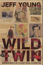 Wild Twin Cover des Buches Wild Twin (ISBN: 9781915068408)