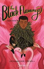 The Black Flamingo Cover des Buches The Black Flamingo (ISBN: 9782375543566)
