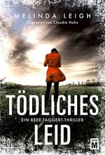 Tödliches Leid Cover des Buches Tödliches Leid (ISBN: 9782496711059)