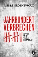 Jahrhundertverbrechen Cover des Buches Jahrhundertverbrechen (ISBN: 9782496714005)
