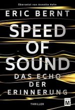 Speed of Sound - Das Echo der Erinnerung Cover des Buches Speed of Sound - Das Echo der Erinnerung (ISBN: 9782919805402)
