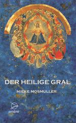 Der Heilige Gral Cover des Buches Der Heilige Gral (ISBN: 9783000218712)