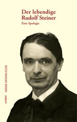 Der lebendige Rudolf Steiner Cover des Buches Der lebendige Rudolf Steiner (ISBN: 9783000247439)