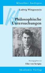 Ludwig Wittgenstein: Philosophische Untersuchungen Cover des Buches Ludwig Wittgenstein: Philosophische Untersuchungen (ISBN: 9783050051475)