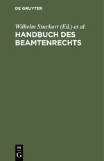 Handbuch des Beamtenrechts Cover des Buches Handbuch des Beamtenrechts (ISBN: 9783112364581)