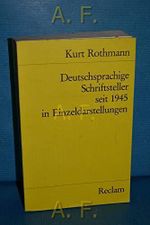 Deutschsprachige Schriftsteller seit 1945 in Einzeldarstellungen (Reclams Universal-Bibliothek) Cover des Buches Deutschsprachige Schriftsteller seit 1945 in Einzeldarstellungen (Reclams Universal-Bibliothek) (ISBN: 9783150082522)