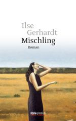 Mischling Cover des Buches Mischling (ISBN: 9783222133985)