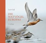 Die Watvögel Europas Cover des Buches Die Watvögel Europas (ISBN: 9783258083919)