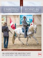 Einreiten in der Akademischen Reitkunst Cover des Buches Einreiten in der Akademischen Reitkunst (ISBN: 9783275021499)