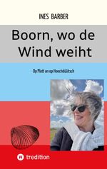 Boorn, wo de Wind weiht Cover des Buches Boorn, wo de Wind weiht (ISBN: 9783384642233)