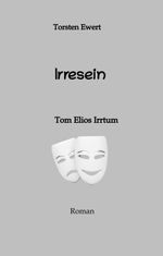 Irresein Cover des Buches Irresein (ISBN: 9783384649300)