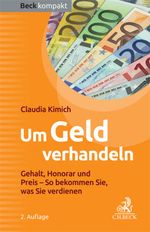 Um Geld verhandeln Cover des Buches Um Geld verhandeln (ISBN: 9783406674235)