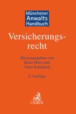 Münchener Anwaltshandbuch Versicherungsrecht Cover des Buches Münchener Anwaltshandbuch Versicherungsrecht (ISBN: 9783406769030)