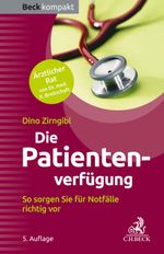 Die Patientenverfügung Cover des Buches Die Patientenverfügung (ISBN: 9783406783012)