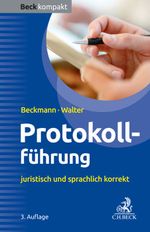 Protokollführung Cover des Buches Protokollführung (ISBN: 9783406809378)
