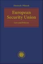 European Security Union: Law and Policies (Beck international) Cover des Buches European Security Union: Law and Policies (Beck international) (ISBN: 9783406810459)