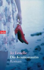 Die Kosmonautin Cover des Buches Die Kosmonautin (ISBN: 9783442740154)