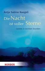 Die Nacht ist voller Sterne Cover des Buches Die Nacht ist voller Sterne (ISBN: 9783451032585)
