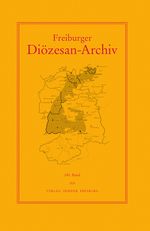 Freiburger Diözesan-Archiv, 144. Band 2024 Cover des Buches Freiburger Diözesan-Archiv, 144. Band 2024 (ISBN: 9783451102813)