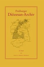 Freiburger Diözesan-Archiv, 143. Band 2023 Cover des Buches Freiburger Diözesan-Archiv, 143. Band 2023 (ISBN: 9783451277993)