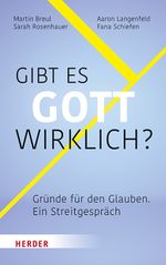 Gibt es Gott wirklich? Cover des Buches Gibt es Gott wirklich? (ISBN: 9783451387357)