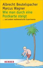 Wie man durch eine Postkarte steigt Cover des Buches Wie man durch eine Postkarte steigt (ISBN: 9783451804441)