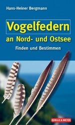 Vogelfedern an Nord- und Ostsee Cover des Buches Vogelfedern an Nord- und Ostsee (ISBN: 9783494014920)
