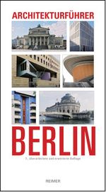 Architekturführer Berlin Cover des Buches Architekturführer Berlin (ISBN: 9783496013808)