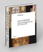Buch-Gewänder – Prachteinbände im Mittelalter Cover des Buches Buch-Gewänder – Prachteinbände im Mittelalter (ISBN: 9783496014966)