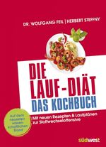 Die Lauf-Diät - Das Kochbuch Cover des Buches Die Lauf-Diät - Das Kochbuch (ISBN: 9783517092799)