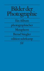 Bilder der Photographie Cover des Buches Bilder der Photographie (ISBN: 9783518124611)