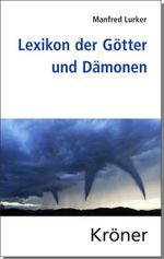 Lexikon der Götter und Dämonen Cover des Buches Lexikon der Götter und Dämonen (ISBN: 9783520463036)