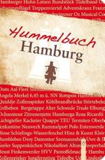 Hummelbuch Hamburg: Ein Hamburg Brevier (Hummel-Bücher: Bücher über Hamburg) Cover des Buches Hummelbuch Hamburg: Ein Hamburg Brevier (Hummel-Bücher: Bücher über Hamburg) (ISBN: 9783529055409)