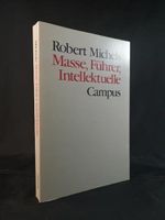 Masse, Führer, Intelletuelle Cover des Buches Masse, Führer, Intelletuelle (ISBN: 9783593336404)